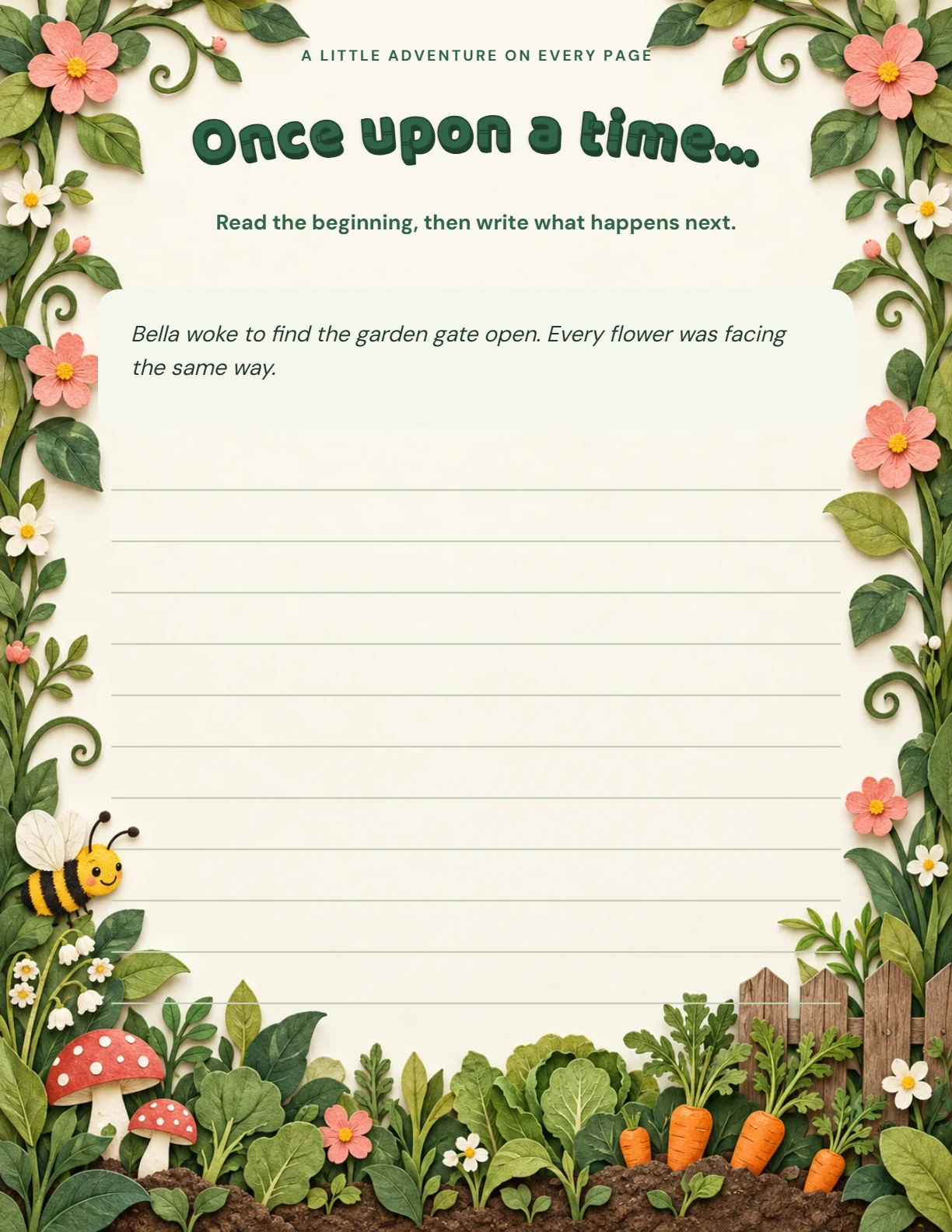 Finish a garden adventure